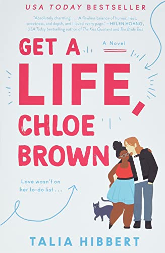 Get a life, Chloe Brown  : a novel /